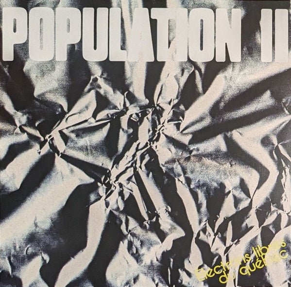 Population II - Électrons Libres Du Québec - La Boîte Musicale - Vinyl Records - Vinyl Records - 