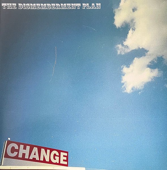 The Dismemberment Plan - Change - La Boîte Musicale - Vinyl Records - Vinyl Records - 