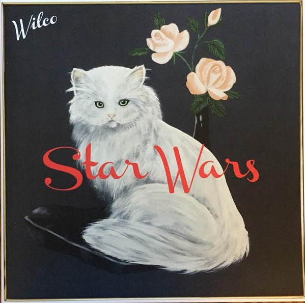 Wilco – Star Wars - La Boîte Musicale - Vinyl Records - Vinyl Records - 