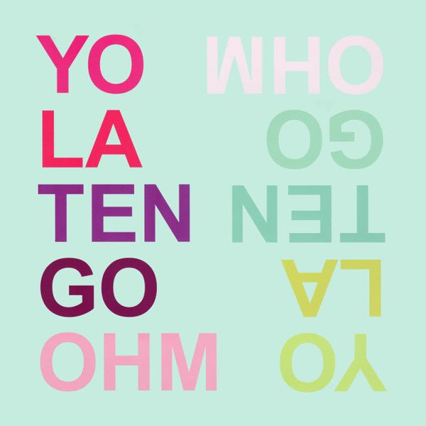 Yo La Tengo – Ohm - La Boîte Musicale - Vinyl Records - Vinyl Records - 